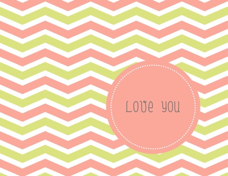 Pink And Green Chevron - Love You