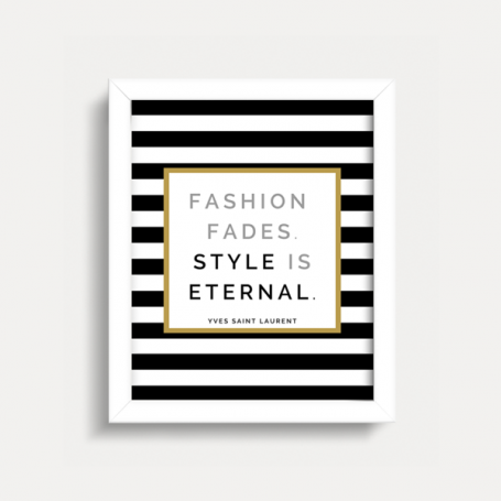 fashion fades style is eternal