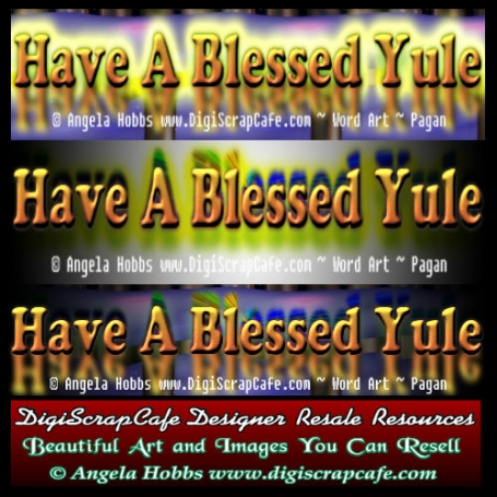 Have A Blessed Yule Pagan Word Art