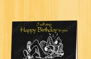 Happy Birthday Original Funny Card