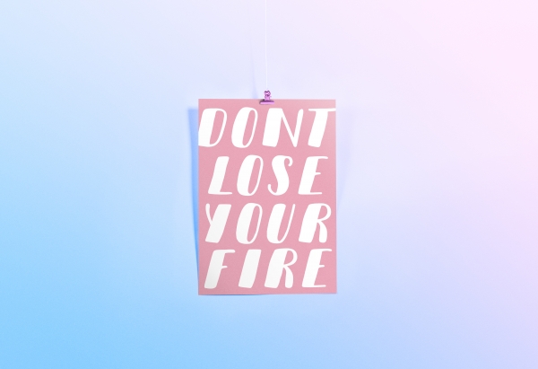 Download Don't Lose Your Fire Lady Boss Inspirational Quote 